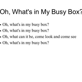 L3Fine Motor Play(Oh, What's in My Busy Box)