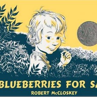 Blueberries for sal-小塞尔采蓝莓-经典绘本