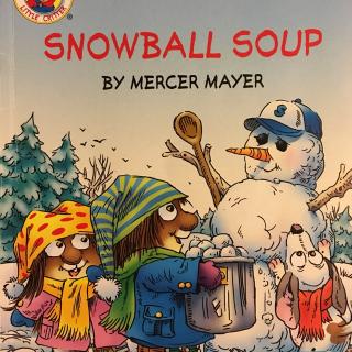 136.【Little Critter】Snowball Soup (by Lynn)