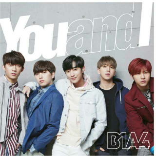 B1A4-You And I