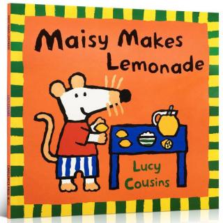 Maisy makes lemonade