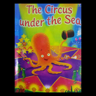 The Circus under the Sea