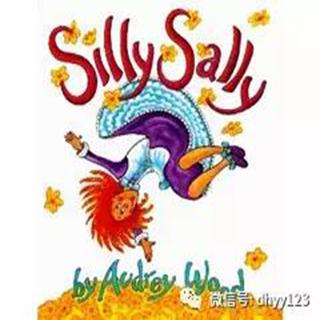 第二十六期：《Silly Sally》倒着走的女孩