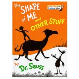 #Dr. Seuss# The Shape of Me and Other Stuff