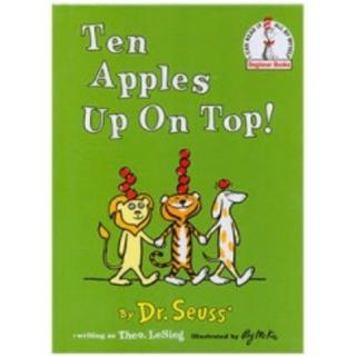#Dr. Seuss# Ten Apples Up On Top!