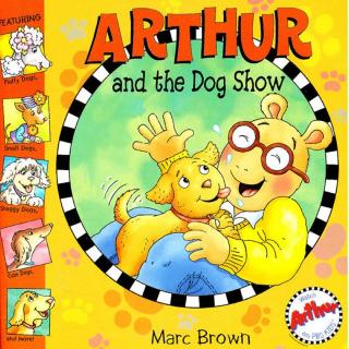 140. 【Arthur】Arthur and the Dog Show (by Lynn)