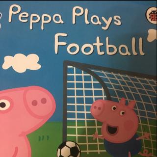 Coco夜读 Day73 Peppa plays football(上）