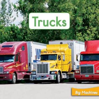 100个儿童英文故事集之Book 39 “Trucks”