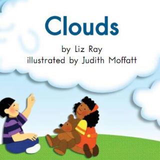 100个儿童英文故事集之Book 32 “Clouds”