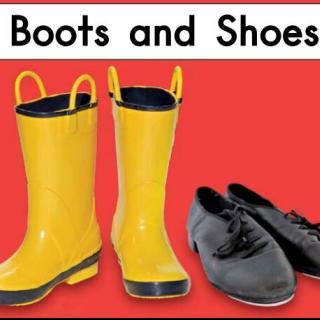 100个儿童英文故事集之Book 27 “Boots and Shoes”