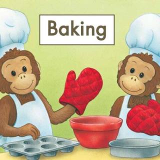 100个儿童英文故事集之Book 22 “Baking”