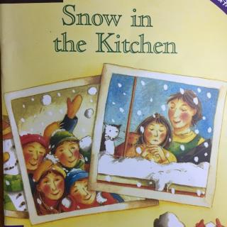 Snow in the Kitchen (By Rita)