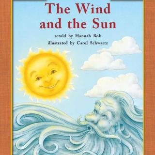 【听故事学英语】《The Wind and the Sun 风和太阳》