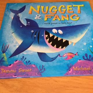 Nugget and & fang.-张朝越