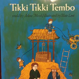 Tikki Tikki Tembo