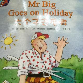 Mr. Big Goes on Holiday