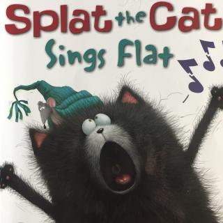 Splat the cat sings flat20170326