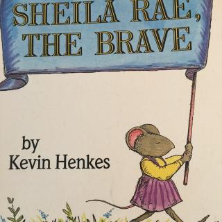 book talk：sheila rae，the brave