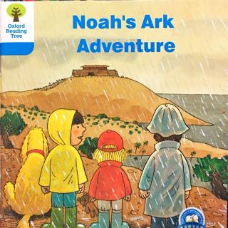 5-16 Noah's ark adventure