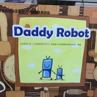 Daddy Robot