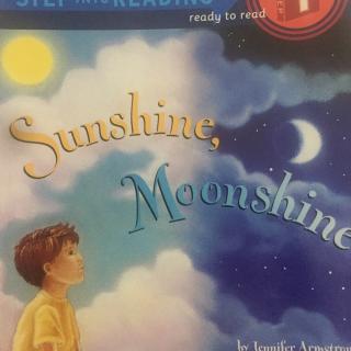 Step 1 Sunshine，Moonshine 轻快版