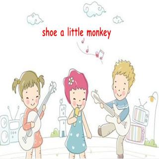 【学习小动物】Shoe a little monkey