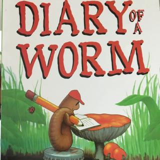 <Diary of a worm>