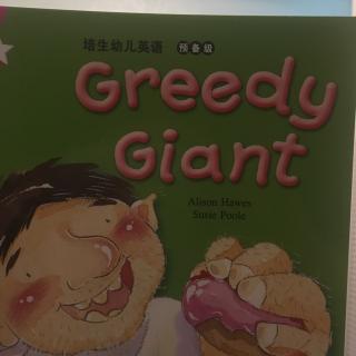 Greedy Giant