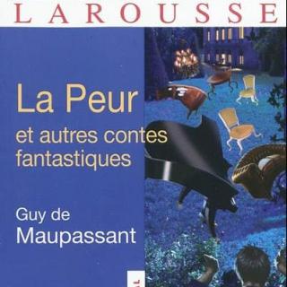 莫泊桑短篇小说欣赏：《La peur》(恐惧)