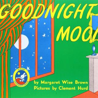 【Coco老师读绘本】Goodnight moon 晚安 月亮