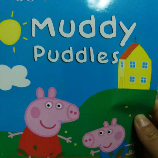 粉红猪小妹1.muddy  puddles