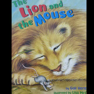 英文绘本《The Lion and the Mouse》