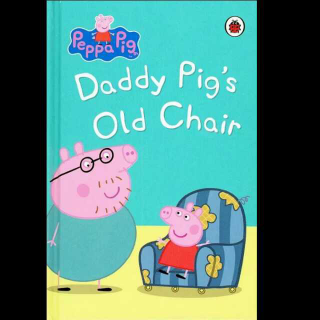 Daddy Pigˊs Old Chair