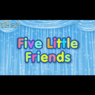 five little friends