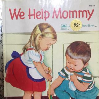 We help mummy