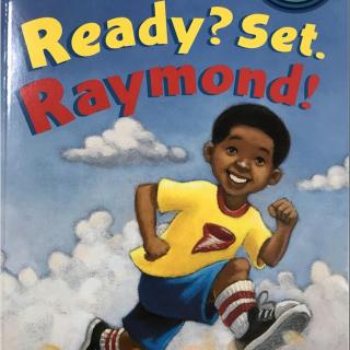 Ready Set Raymond-the chant童谣