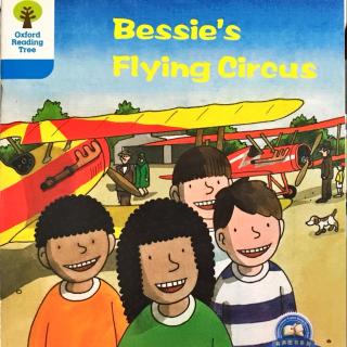 DD 5-6 Bessie's flying circus