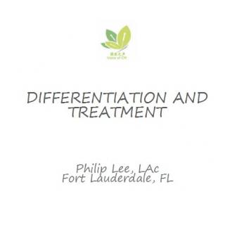 NO.279  2017Advanced TCM English(7): Differentiation and Treatment, Philip