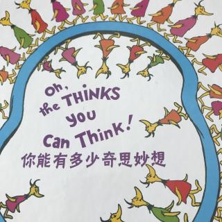 Dr.Seuss-Oh，the Thinks you can think-20170415