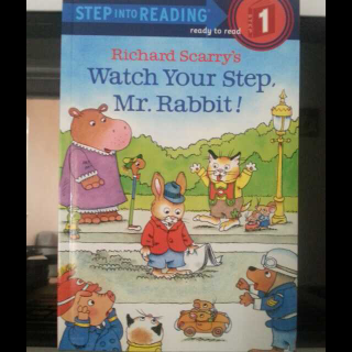 Watch your step,Mr.Rabbit