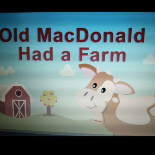 Old MacDonald had a farm