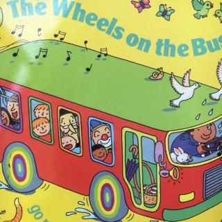 The wheels on the bus