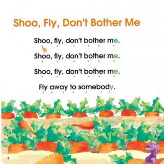 【玥妈分享】01-Shoo, Fly, Don't Bother Me (song)