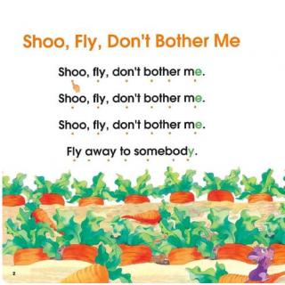 【玥妈分享】01-Shoo, Fly, Don't Bother Me (read)