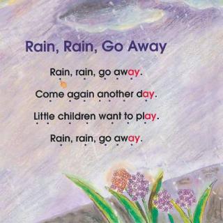 【玥妈分享】02-Rain, Rain, Go Away (read)