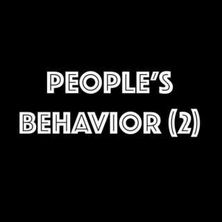 07 People's behavior-2 聊聊生活中的行为