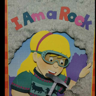 I am a rock