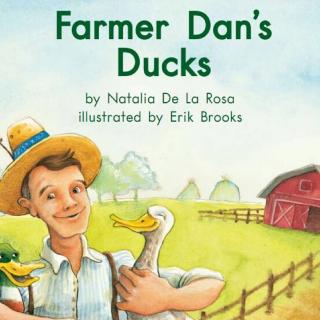 100个儿童英文故事集之Book 54 “Farmer Dan's Ducks”