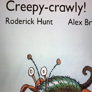 creepy crawly