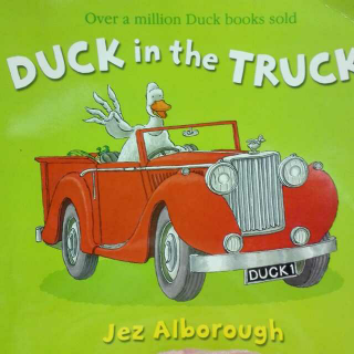 Duck  in  the  truck